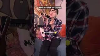 How we think we sound vs Reality #shorts #themanniishow.com