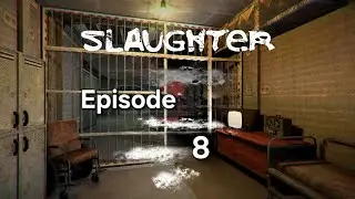 Slaughter Playthrough Finale/ The Final Arena Go Around Thanks For Watching 
