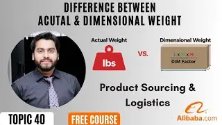 Difference between Actual & Dimensional Weight | Product Sourcing & Logistics | Topic 40 | Amazon VA