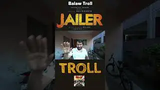 Jailer Movie Troll