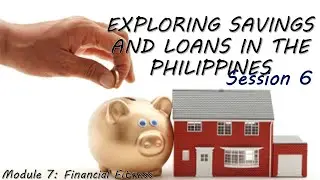 Exploring Savings and Loans in the Philippines