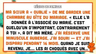 Ma sœur ne m'a pas réservé de chambre à son mariage, et ma mère a défendu sa décision.