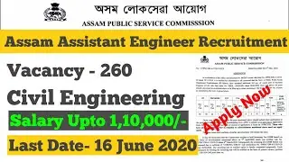 Assam Assistant Engineer Recruitment 2020 | APSC Assistant Engineer Jobs 2020 | Naukri Alerts