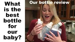 The best bottle for our newborn! Baby bottle reviews!
