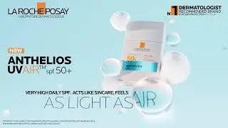 NEW Anthelios UVAIR&trade; spf50+. Acts Like Skincare, Feels as Light as Air