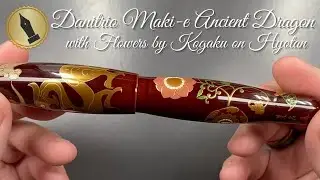 Danitrio Maki-e Ancient Dragon Unboxing and Review