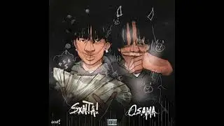 osamason + ohsxnta - glod up ft. 1oneam (prod. tdf & perc40)
