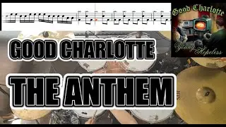 Good Charlotte - The Anthem - Drum Cover With SHEET MUSIC