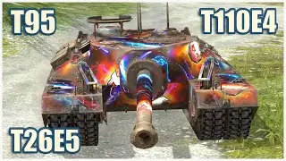 T95, T110E4 & T26E5 • WoT Blitz Gameplay