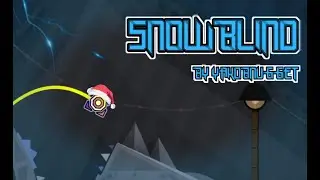 SnowBlind by YakobNugget 100% - COOL Christmas Demon Geometry Dash