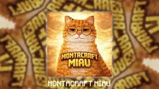 MONTACRAFT MIAU &bull; MINECRAFT FUNK &bull; [Official Audio]