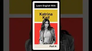 Learn English Vocabulary With Katrina Kaif