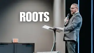 Grow - Roots | Pastor Lamar Lee