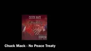 Chuck Mack - No Peace Treaty
