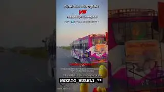 NWKRTC 💚 DIAMOND EXPRESS  VS MINYAVEI EXPRESS 💛❤️#karanatakaexpress #nwkrtc #hubballi