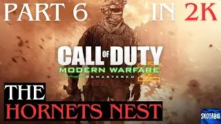 MW2 Remastered on VETERAN difficulty! Part 6 'The Hornets Nest' 1440p 60FPS