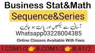 Sequence&series |Business Stat learn by@TechAlqalamAcademy   B.com.students💯pass|pu,Gc,Uos,Uog