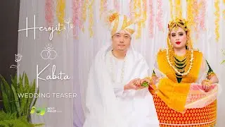 Oinam Herojit & Rajkumari Kabita  || Wedding Teaser || NEXT IMAGE IMPHAL