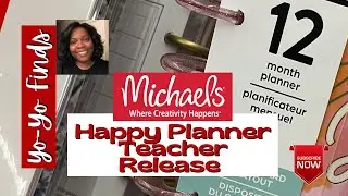 The Happy Planner Teacher Release 2022 & more | Michael's@YoYoFinds​