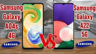 Samsung Galaxy A04s vs Samsung Galaxy A22 | Which One's Better?