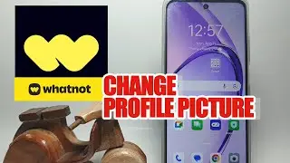 How To Change Profile Picture On Whatnot App