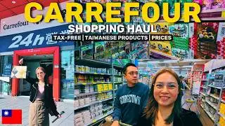 🇹🇼 Carrefour Shopping Haul | Buying Pasalubong in Taipei, Taiwan