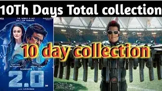 Robot 2.0 10th day boxoffice Collection, Robot 2.0 Worldwide Collection