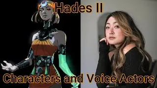 Characters and Voice Actors - Hades II