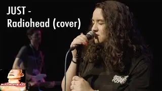 Just - Radiohead Cover By Meme School (Live Performance)