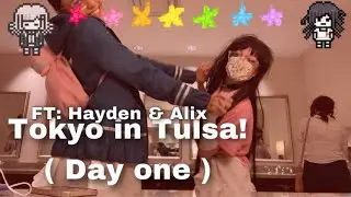 Tokyo In Tulsa Day One!