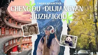 LA CÀ #7: Thành Đô – Đô Giang Yển – Cửu Trại Câu | 7 ngày khám phá thu vàng Tứ Xuyên 🍂