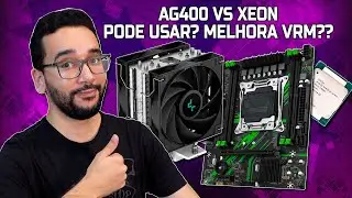 Gambiarra TENSA! Posso usar AG400 com XEON X99??? PIOR QUE SIM...