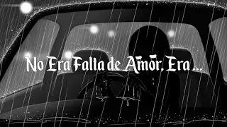 No Era Falta de Amor, Era … | Corridos Melancólicos 🎻