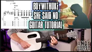 BoyWithUke - She Said No Guitar Tutorial Lesson