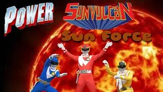 Power Sun Vulcan Sun Force