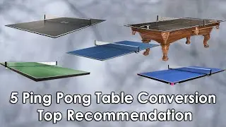 5 Ping Pong Table Conversion Top Recommendation