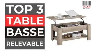 ⭐⭐⭐ Meilleure Table Basse avec Plateau Relevable 2025
