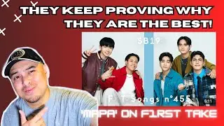 SB19 'MAPA' on F1RST TAKE | Reaction Video | Vocal Kings! #sb19