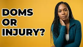 Is My Muscle Pain From Exercise Or An Injury?