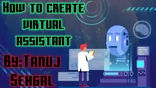 How to create Virtual Assistant\Video3\INNOVATION TO REVOLUTION #artificialintelligence