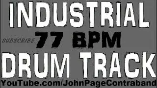 Industrial Drum Backing Track 77 bpm Electro Beat FREE
