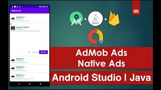 AdMob Ads | 06 Native Ads |  Android Studio | Java