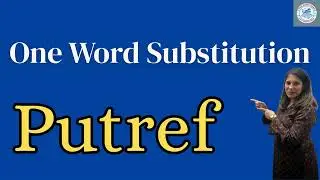 Putrefy I Meaning of Putrefy I One Word Substitution I अनेक शब्दों के लिए एक शब्द I
