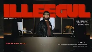 DJ.ILLEEGUL /Good Vibes Only: Upbeat Hip Hop & Eclectic House /Baron Boombox VOL.1