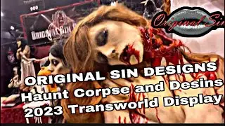 Transworld 2023- Original Sin Design, haunt corpse props and designs. Full booth walkthrough