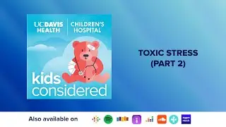 Safe Start - Toxic Stress Part 2