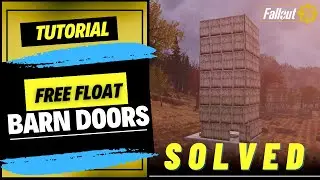 Fallout 76 - Free float Barn Doors glitch
