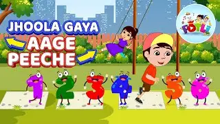 Jhoola Gaya Aage Peeche | झूला गया आगे पीछे | Numbers Song for Kids | Playground Fun