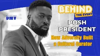 From Homelessness to Building Black Excellence | Donovan “Posh President”, Founder of Melanincon