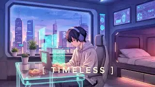 Timeless | Ambient Music to Ease Tension, Relax & Find Inner Peace